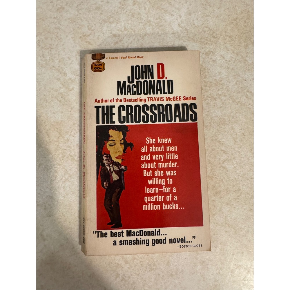The Crossroads John D MacDonald Vintage 1959 Fawcett Gold Medal Paperback‎ R2005